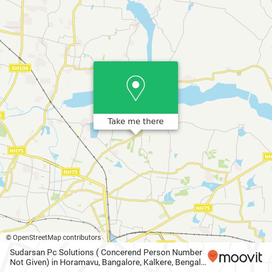 Sudarsan Pc Solutions ( Concerend Person Number Not Given) in Horamavu, Bangalore, Kalkere, Bengalu map