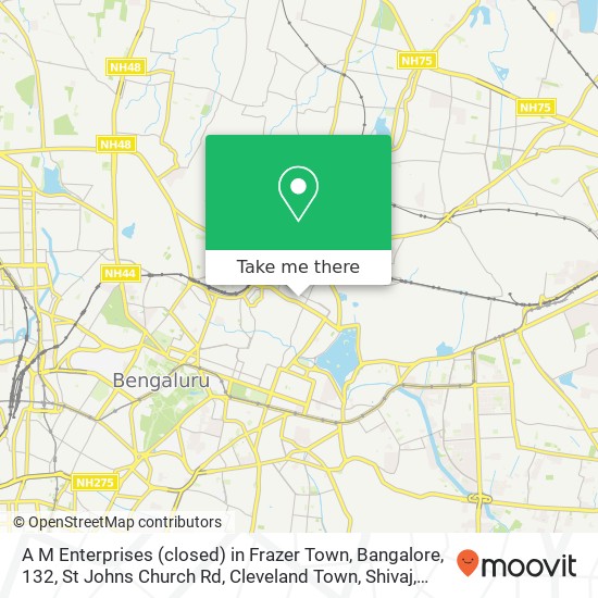 A M Enterprises (closed) in Frazer Town, Bangalore, 132, St Johns Church Rd, Cleveland Town, Shivaj map