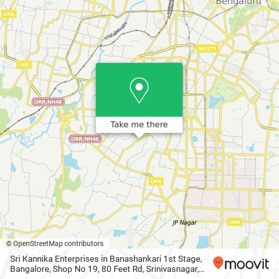 Sri Kannika Enterprises in Banashankari 1st Stage, Bangalore, Shop No 19, 80 Feet Rd, Srinivasnagar map