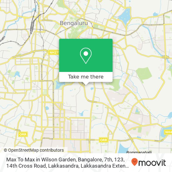 Max To Max in Wilson Garden, Bangalore, 7th, 123, 14th Cross Road, Lakkasandra, Lakkasandra Extensi map