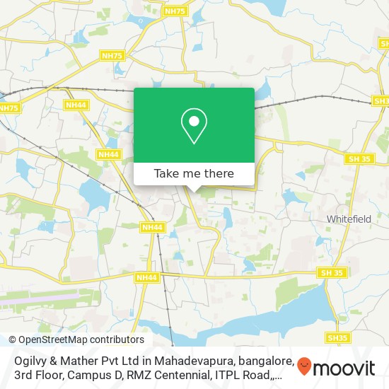 Ogilvy & Mather Pvt Ltd in Mahadevapura, bangalore, 3rd Floor, Campus D, RMZ Centennial, ITPL Road, map