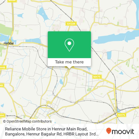 Reliance Mobile Store in Hennur Main Road, Bangalore, Hennur Bagalur Rd, HRBR Layout 3rd Block, HRB map