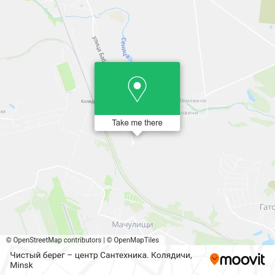 Чистый берег – центр Сантехника. Колядичи map
