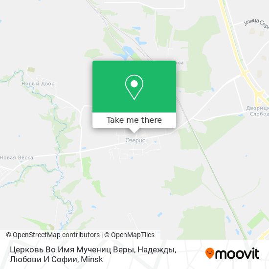 Церковь Во Имя Мучениц Веры, Надежды, Любови И Софии map