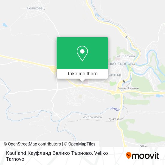 Карта Kaufland Кауфланд Велико Търново