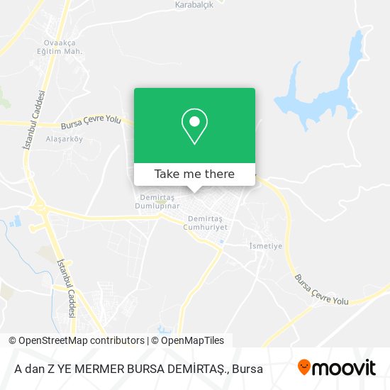 A dan Z YE MERMER BURSA DEMİRTAŞ. map