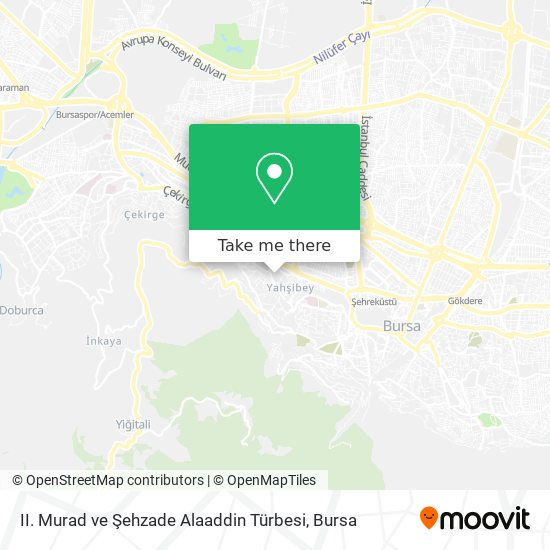 II. Murad ve Şehzade Alaaddin Türbesi map