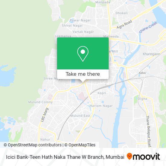 Icici Bank-Teen Hath Naka Thane W Branch map