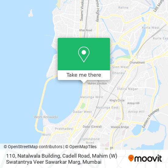 110, Natalwala Building, Cadell Road, Mahim (W) Swatantrya Veer Sawarkar Marg map