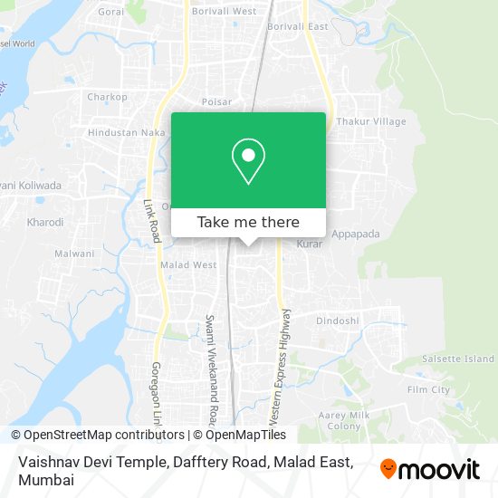 Vaishnav Devi Temple, Dafftery Road, Malad East map