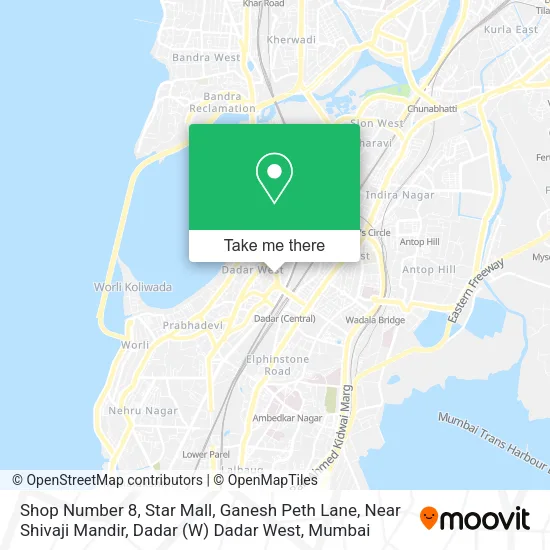 Shop Number 8, Star Mall, Ganesh Peth Lane, Near Shivaji Mandir, Dadar (W) Dadar West map