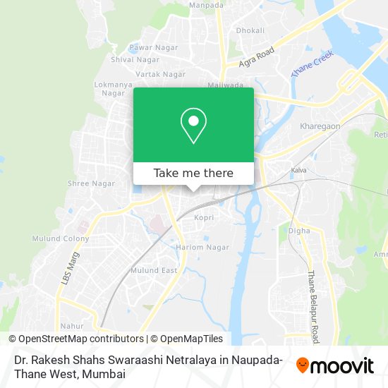 Dr. Rakesh Shahs Swaraashi Netralaya in Naupada-Thane West map