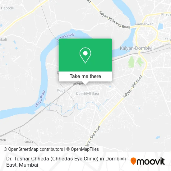 Dr. Tushar Chheda (Chhedas Eye Clinic) in Dombivli East map