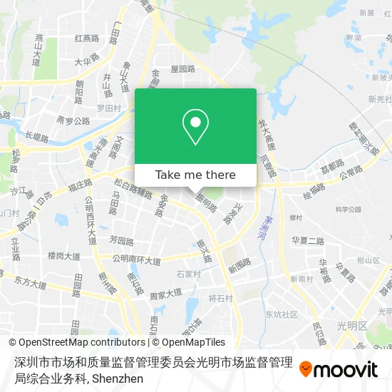 深圳市市场和质量监督管理委员会光明市场监督管理局综合业务科 map