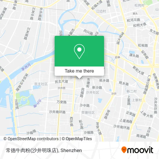 常德牛肉粉(沙井明珠店) map