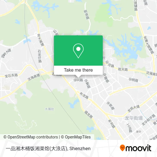 一品湘木桶饭湘菜馆(大浪店) map