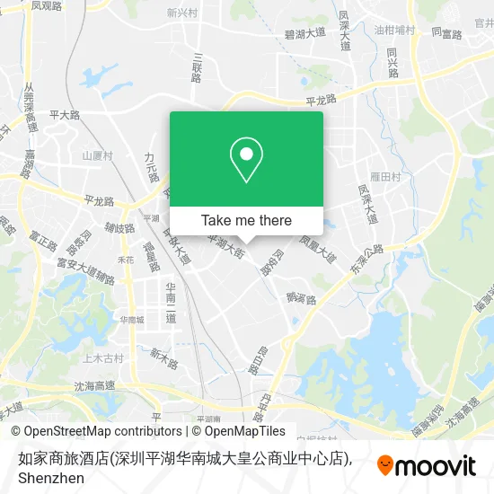 如家商旅酒店(深圳平湖华南城大皇公商业中心店) map