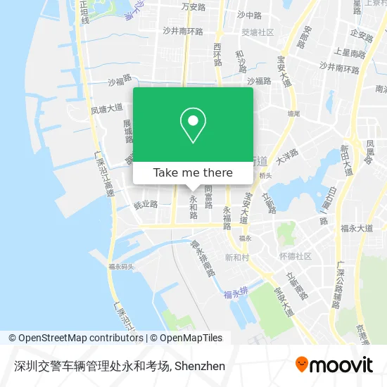 深圳交警车辆管理处永和考场 map