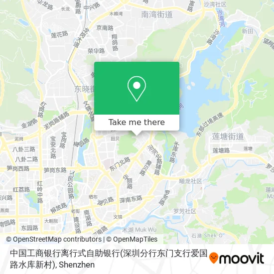 中国工商银行离行式自助银行(深圳分行东门支行爱国路水库新村) map