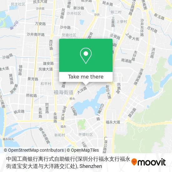 中国工商银行离行式自助银行(深圳分行福永支行福永街道宝安大道与大洋路交汇处) map