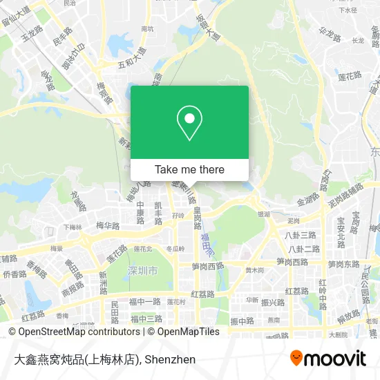 大鑫燕窝炖品(上梅林店) map