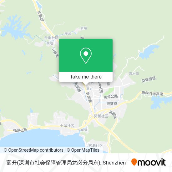 富升(深圳市社会保障管理局龙岗分局东) map