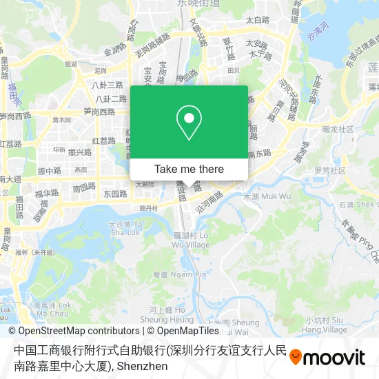 中国工商银行附行式自助银行(深圳分行友谊支行人民南路嘉里中心大厦) map