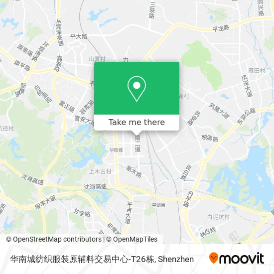 华南城纺织服装原辅料交易中心-T26栋 map
