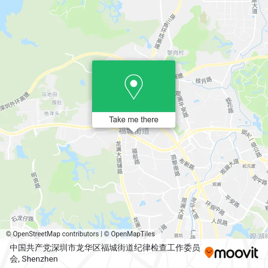 中国共产党深圳市龙华区福城街道纪律检查工作委员会 map