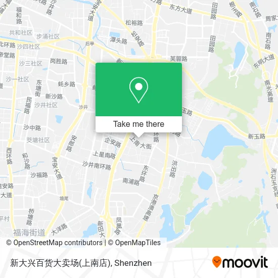 新大兴百货大卖场(上南店) map