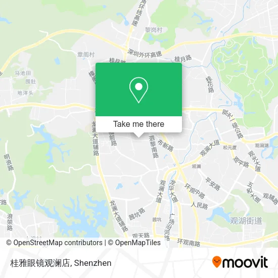 桂雅眼镜观澜店 map