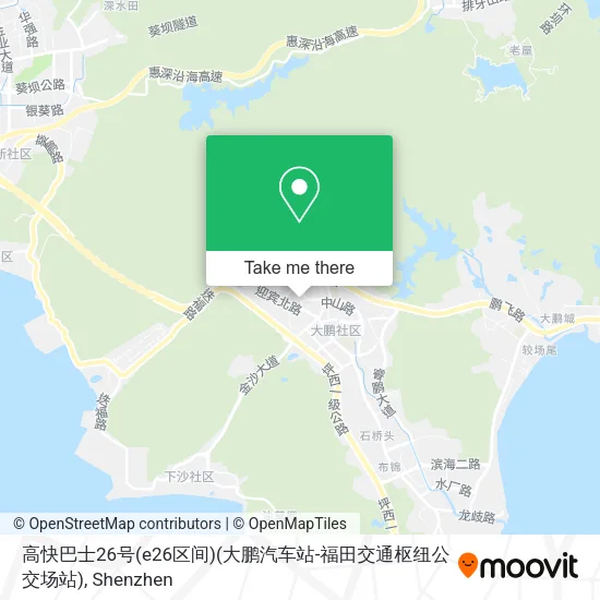 高快巴士26号(e26区间)(大鹏汽车站-福田交通枢纽公交场站) map