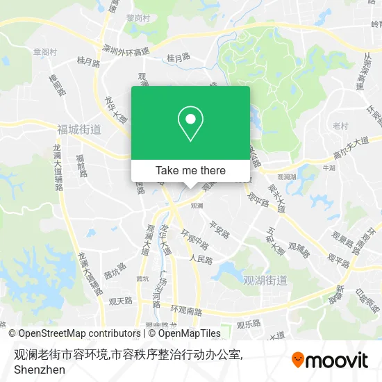 观澜老街市容环境,市容秩序整治行动办公室 map