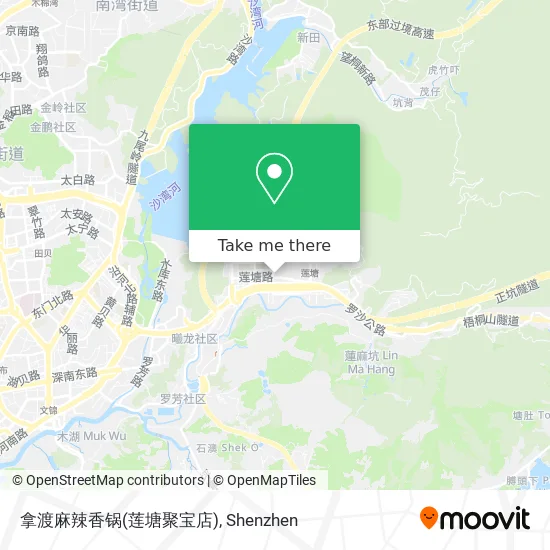 拿渡麻辣香锅(莲塘聚宝店) map