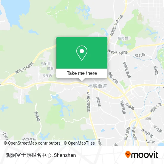 观澜富士康报名中心 map