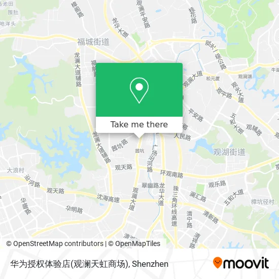 华为授权体验店(观澜天虹商场) map