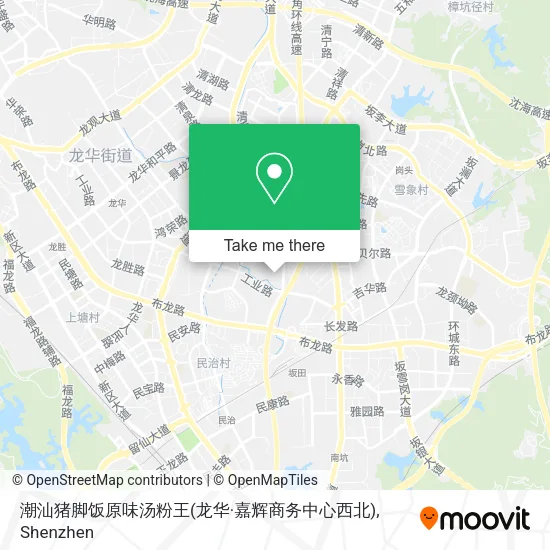 潮汕猪脚饭原味汤粉王(龙华·嘉辉商务中心西北) map