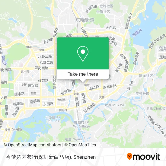 今梦娇内衣行(深圳新白马店) map