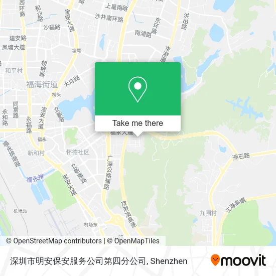深圳市明安保安服务公司第四分公司 map