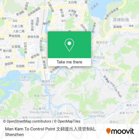 Man Kam To Control Point 文錦渡出入境管制站 map