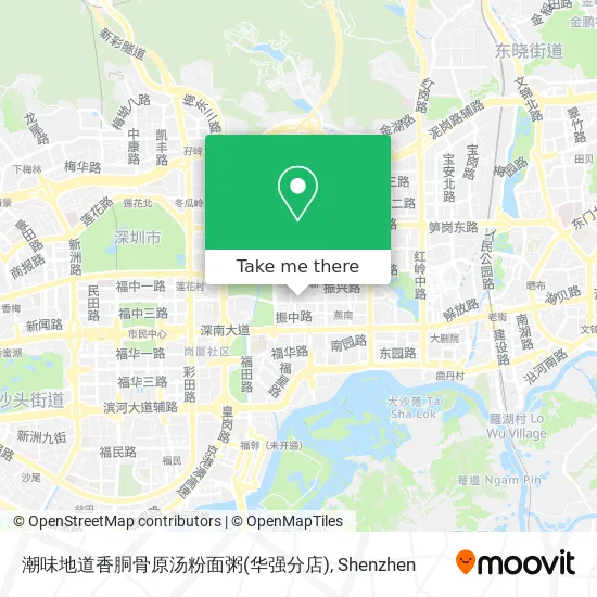 潮味地道香胴骨原汤粉面粥(华强分店) map