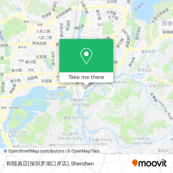 和颐酒店(深圳罗湖口岸店) map