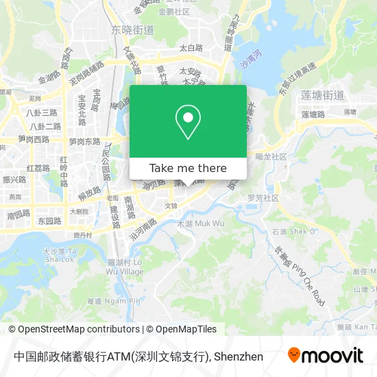 中国邮政储蓄银行ATM(深圳文锦支行) map