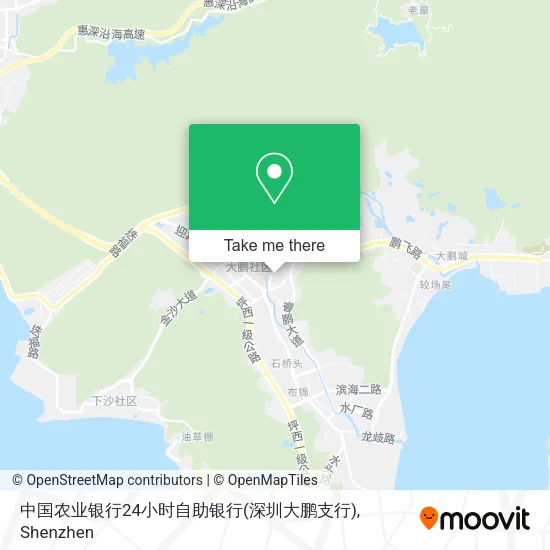 中国农业银行24小时自助银行(深圳大鹏支行) map