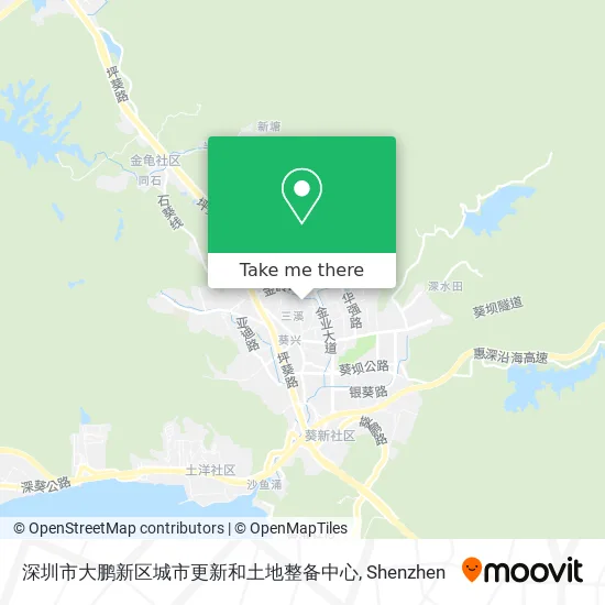 深圳市大鹏新区城市更新和土地整备中心 map