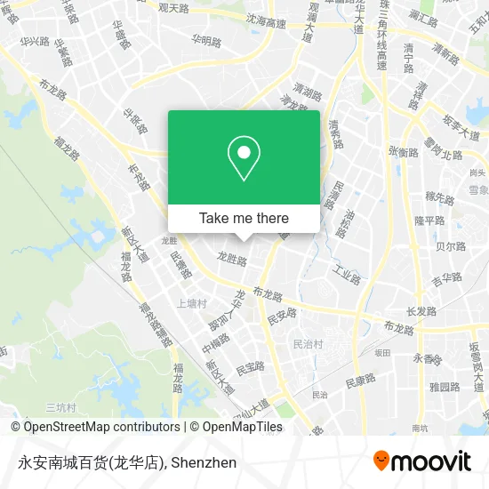 永安南城百货(龙华店) map