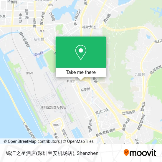 锦江之星酒店(深圳宝安机场店) map