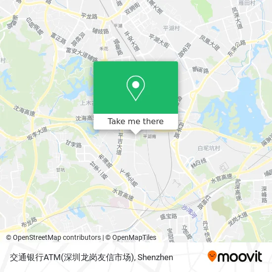 交通银行ATM(深圳龙岗友信市场) map