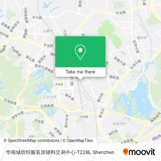 华南城纺织服装原辅料交易中心-T22栋 map
