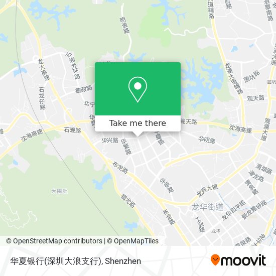 华夏银行(深圳大浪支行) map
